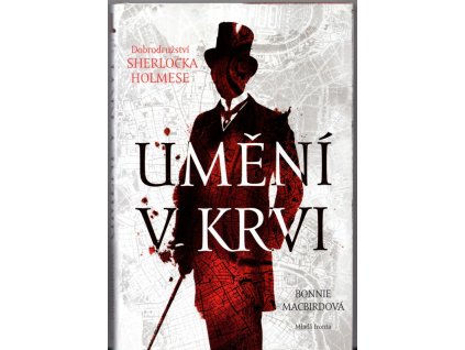 Umění v krvi - Dobrodružství Sherlocka Holmese