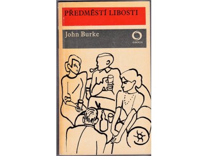Předměstí libosti, John Frederick Burke, 1970