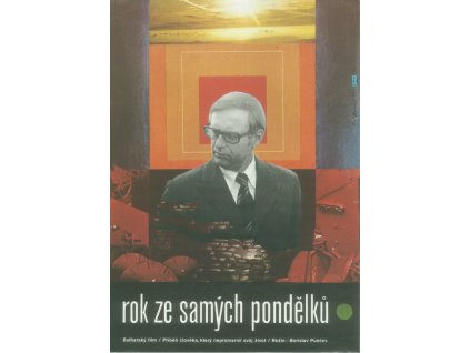 Rok ze samých pondělků – Bulharský film, režie Borislav Punčev, Karel Zavadil, 1977