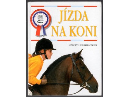 Jízda na koni, Carolyn Henderson, 1999