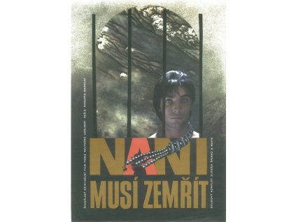 Nani musí zemřít : španělský film, režie Roberto Bedegas, 1990