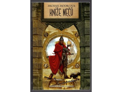Kníže mečů, Michael Moorcock, 2009