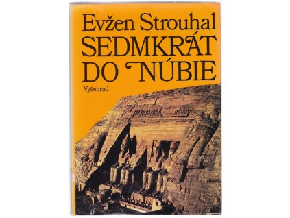 Sedmkrát do Núbie, Eugen Strouhal, 1989