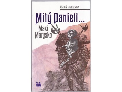 Milý Danieli…