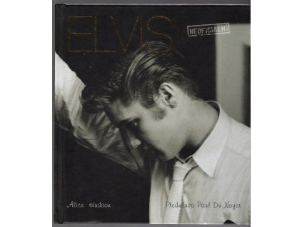 Elvis - (Ne)smrtelná ikona