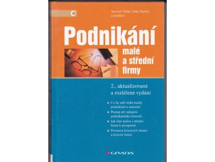 Podnikání malé a střední firmy, Jaromír Veber, 2008