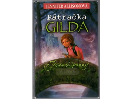 Pátračka Gilda a Jezerní panny