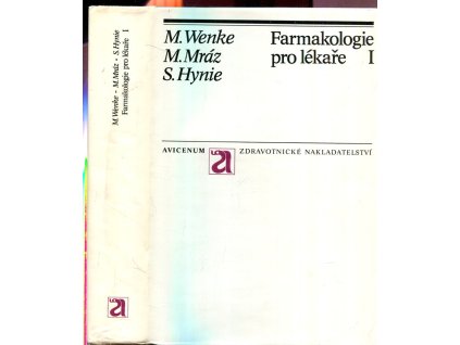 Farmakologie pro lékaře I+II, Maxmilián Wenke, 1983