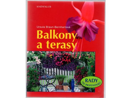 Balkony a terasy, Ursula Braun-Bernhart, 2008
