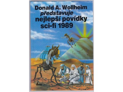 Donald A. Wollheim představuje nejlepší povídky sci-fi 1989