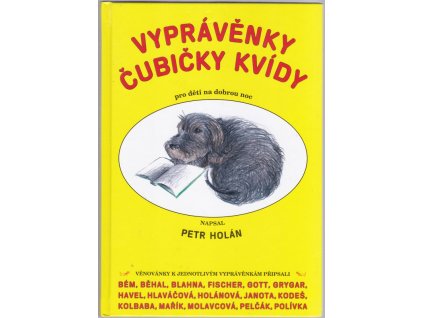 Vyprávěnky čubičky Kvídy pro děti na dobrou noc
