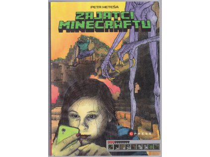 156663 zajatci minecraftu