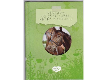 Všechno, co jste chtěli vědět o koních…, Nina Mäki-Kihniä, 2011