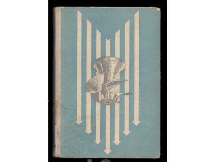 Živly pracují za nás, Alois Adalbert Hoch, 1955