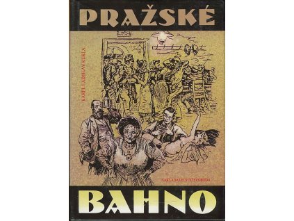 Pražské bahno, Karel Ladislav Kukla, 1992