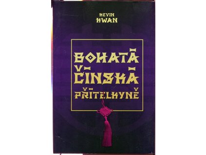 Bohatá čínská přítelkyně