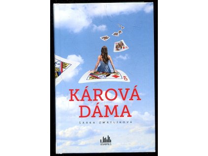 Kárová dáma, Šárka Zmatlíková, 2015