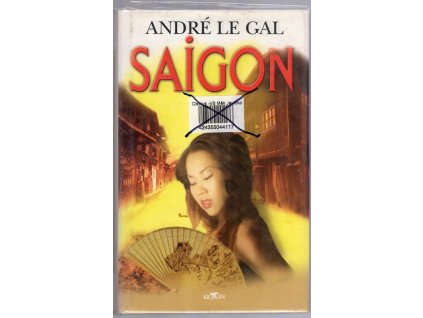 Saigon, André Le Gal, 2004
