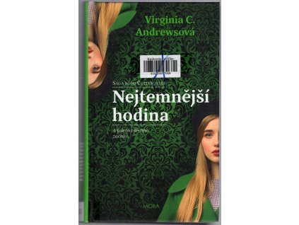 Nejtemnější hodina, Virginia C Andrews, 2018