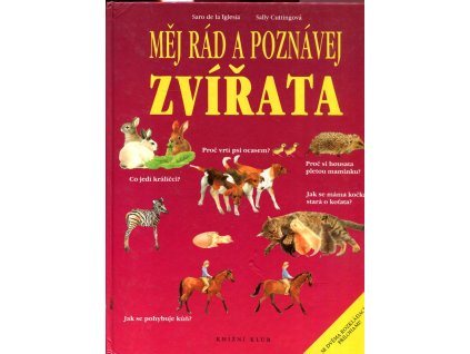 Měj rád a poznávej zvířata, Saro de la Iglesia, 1995