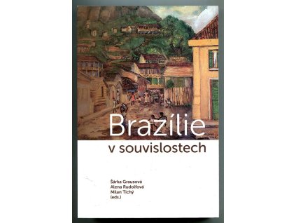 Brazílie v souvislostech