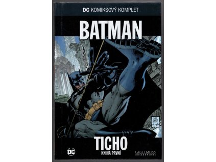 Batman - Ticho. Knih první, 2017