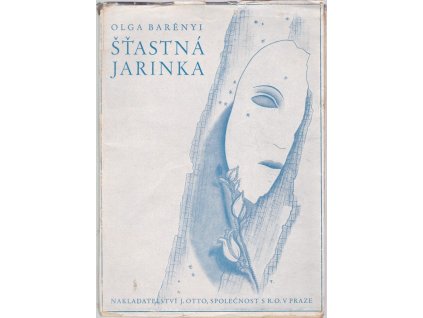 Šťastná Jarinka, Olga Barényi, 1944