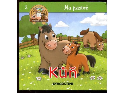 Kůň, klisna a hříbě + Osel