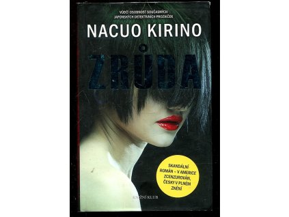 Zrůda, Natsuo Kirino, 2012