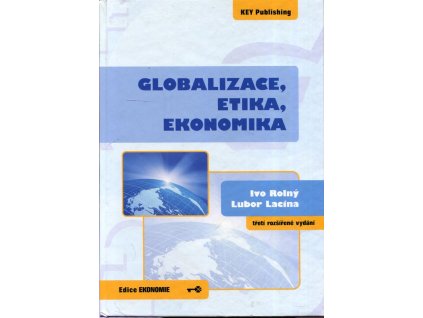 Globalizace, etika, ekonomika