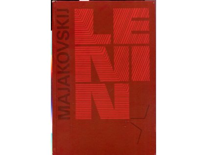 Vladimír Iljič Lenin, Vladimir Vladimirovič Majakovskij, 1967