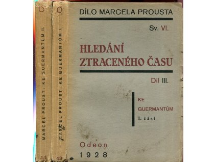 Hledání ztraceného času III, Ke Guermantům – 1.–2. část, Marcel Proust, 1928
