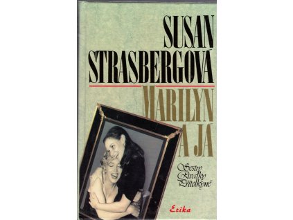 Marilyn a já, Susan Strasberg, 1994