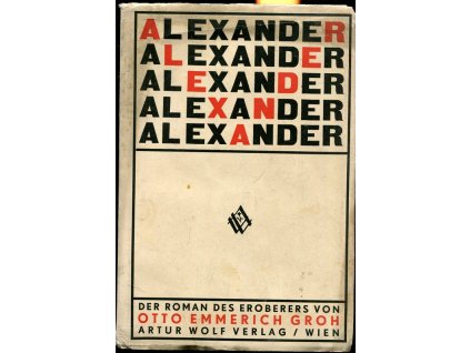 Alexander, Otto Emmerich Groh, 1932