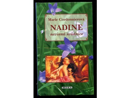 Nadine - nevinná svůdnice