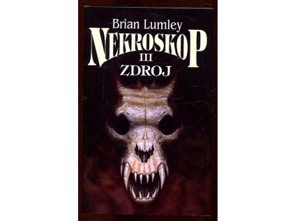 Nekroskop III: Zdroj, Brian Lumley, 1998