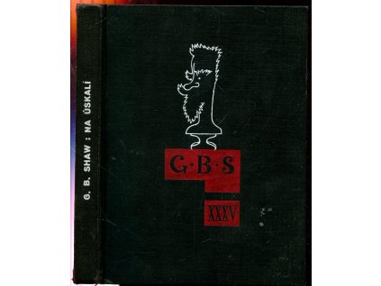 Na úskalí - On the rocks, Bernard Shaw, 1936