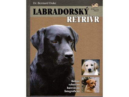 Labradorský retrívr, Bernard Duke, 2001