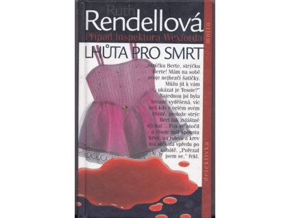 Lhůta pro smrt, Ruth Rendell, 2002