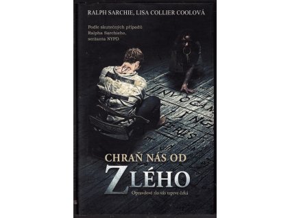 Chraň nás od zlého