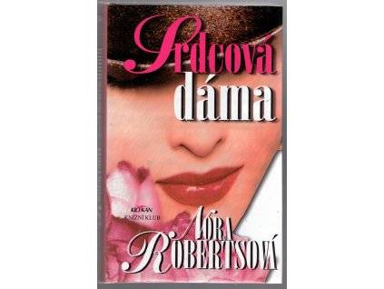 Srdcová dáma, Nora Robertsová, 2004