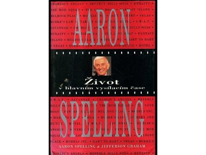 Aaron Spelling : život v hlavním vysílacím čase, Aaron Spelling, 1998