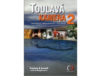 Toulavá kamera 2, Iveta Toušlová, 2006