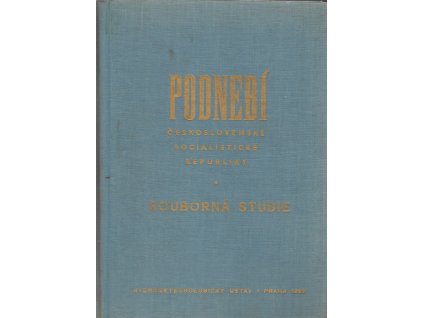 Podnebí Československé socialistické republiky : Souborná studie, 1969