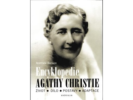 Encyklopedie Agathy Christie - život, dílo, postavy, adaptace