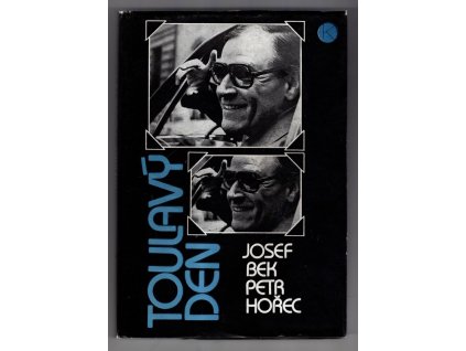 Toulavý den - PODPIS