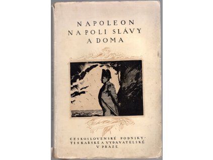 Napoleon na poli slávy a doma, Arthur Lévy, 1921
