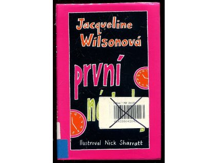 První nástrahy, Jacqueline Wilson, 2002