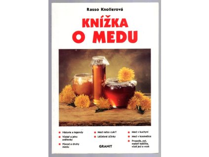 Knížka o medu, Rasso Knoller, 1996