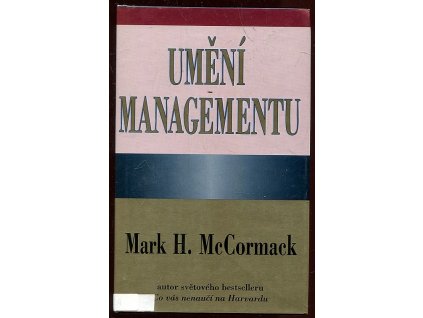 Umění managementu., Mark H McCormack, 1997